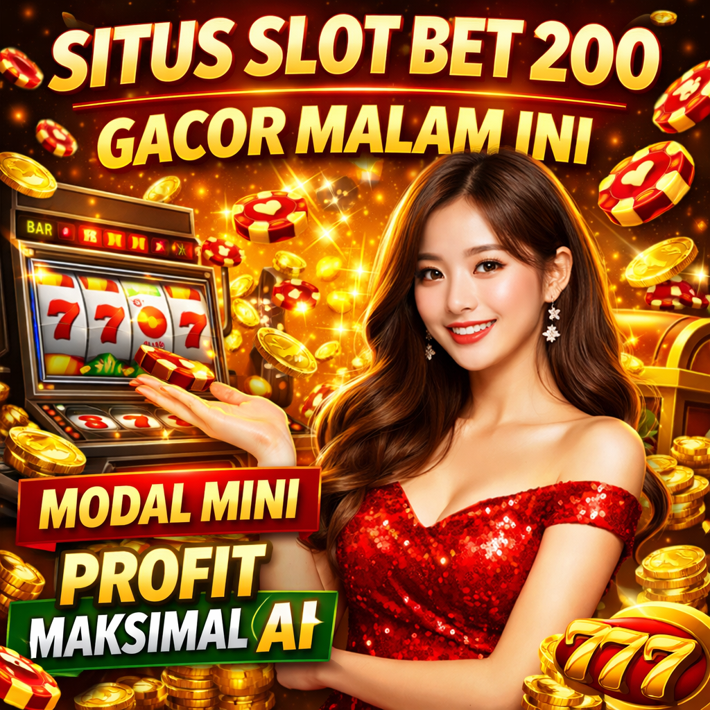 SLOT BET 200