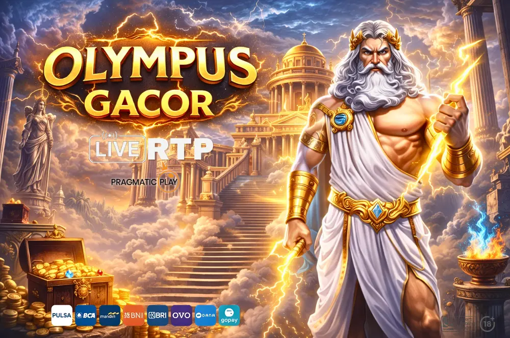 Slot Olympus Gacor Terkini Panduan Slot Zeus & RTP Live Slot Pragmatic 2026